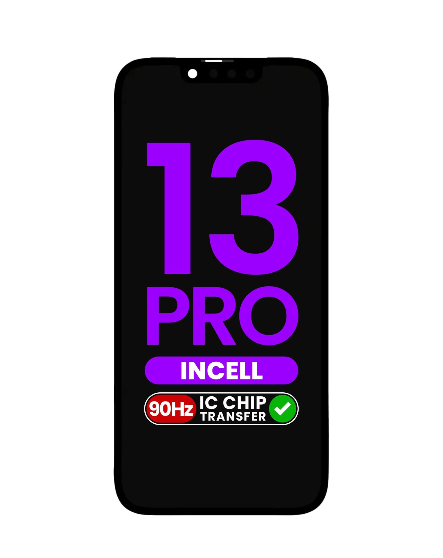 LCD Assembly for iPhone 13 Pro (True Tone Programming and IC Transfer NOT REQUIRED) (Aftermarket Incell / QV7 Version 2 / 90HZ)