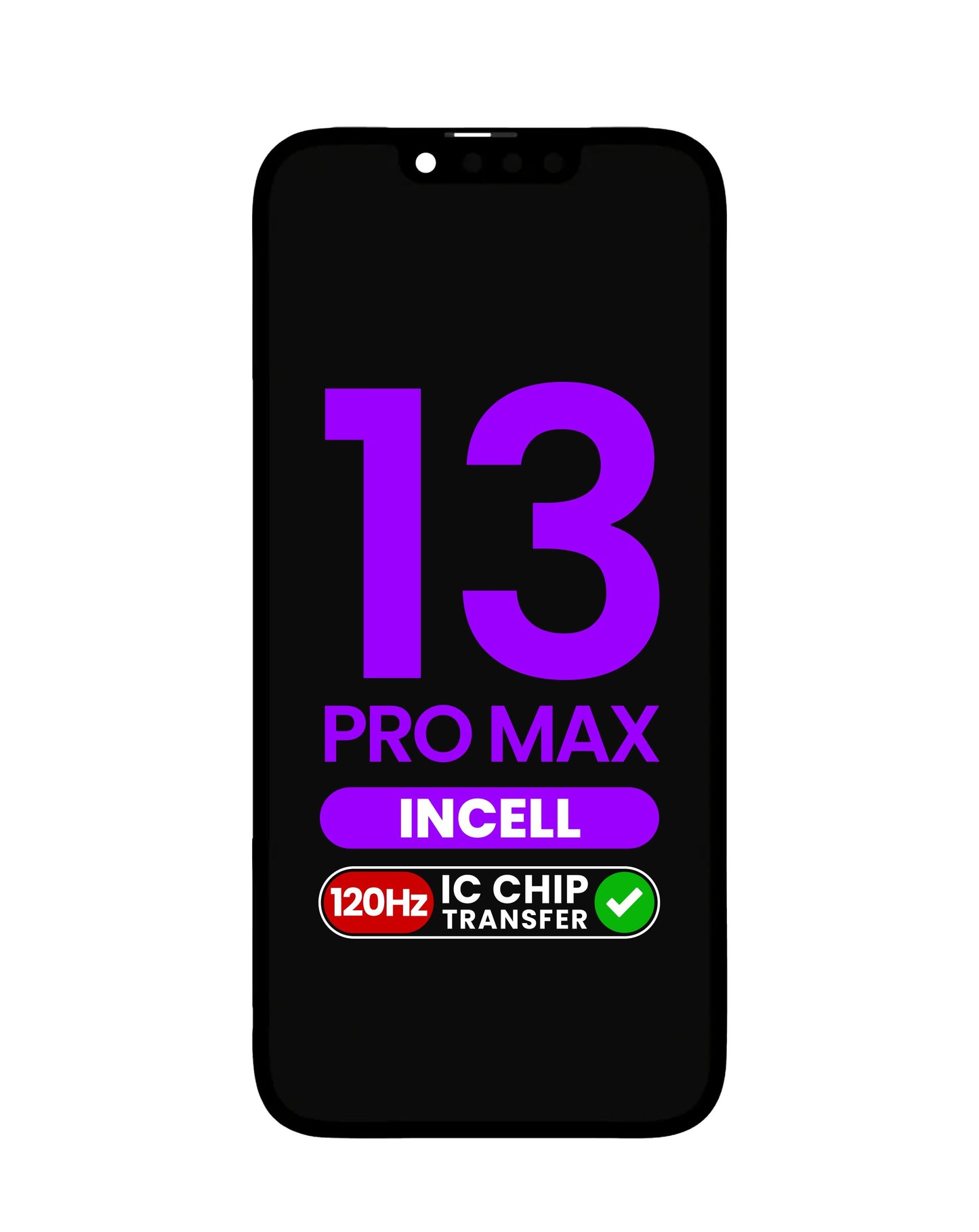 LCD Assembly for iPhone 13 Pro Max (Aftermarket Incell / QV7 / 120HZ) (IC Transfer Eligible)