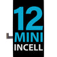 iPhone 12 Mini LCD Assembly (Incell) (Aftermarket Plus)