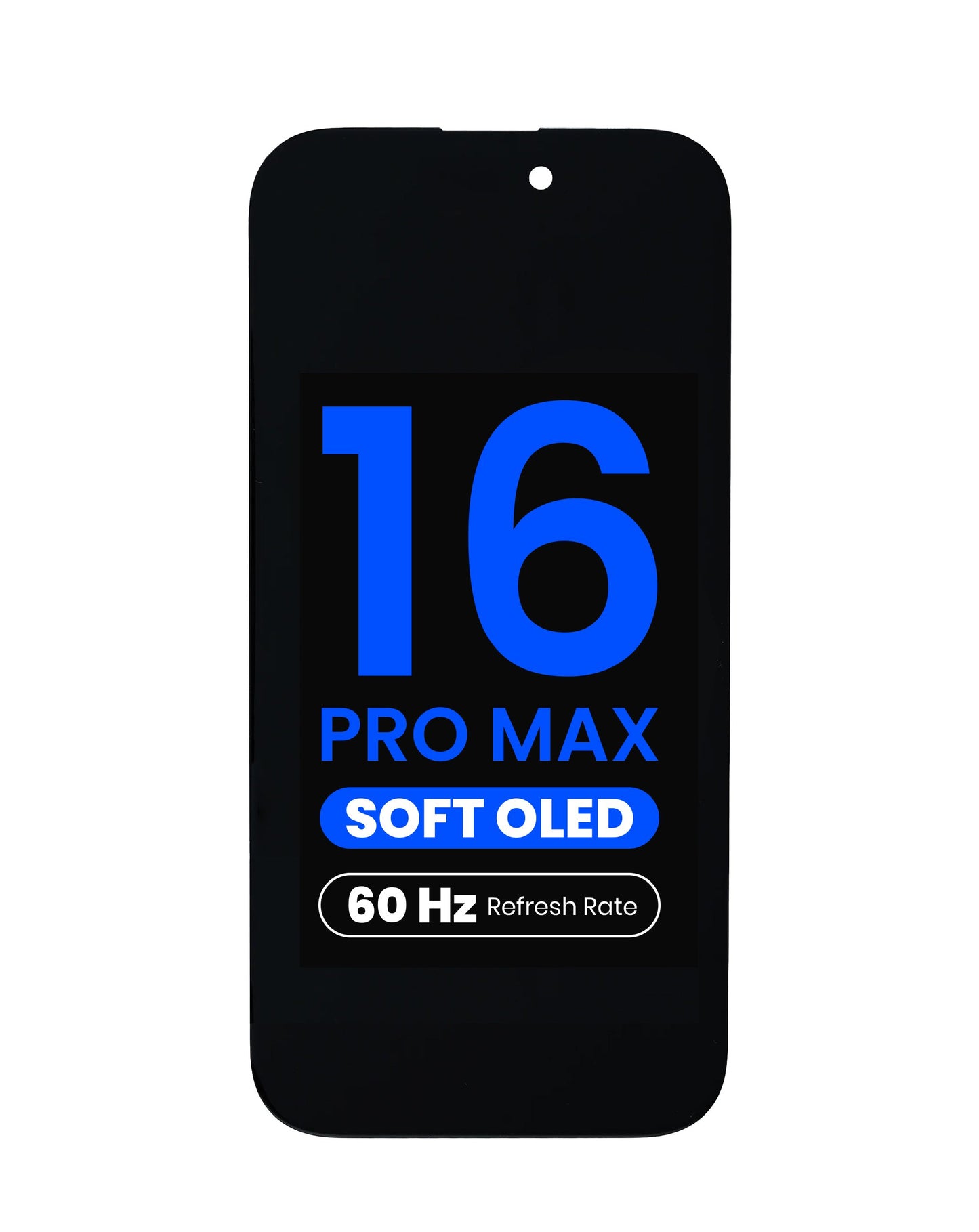 OLED Assembly for iPhone 16 Pro Max (Aftermarket Pro / Soft / 60HZ)`