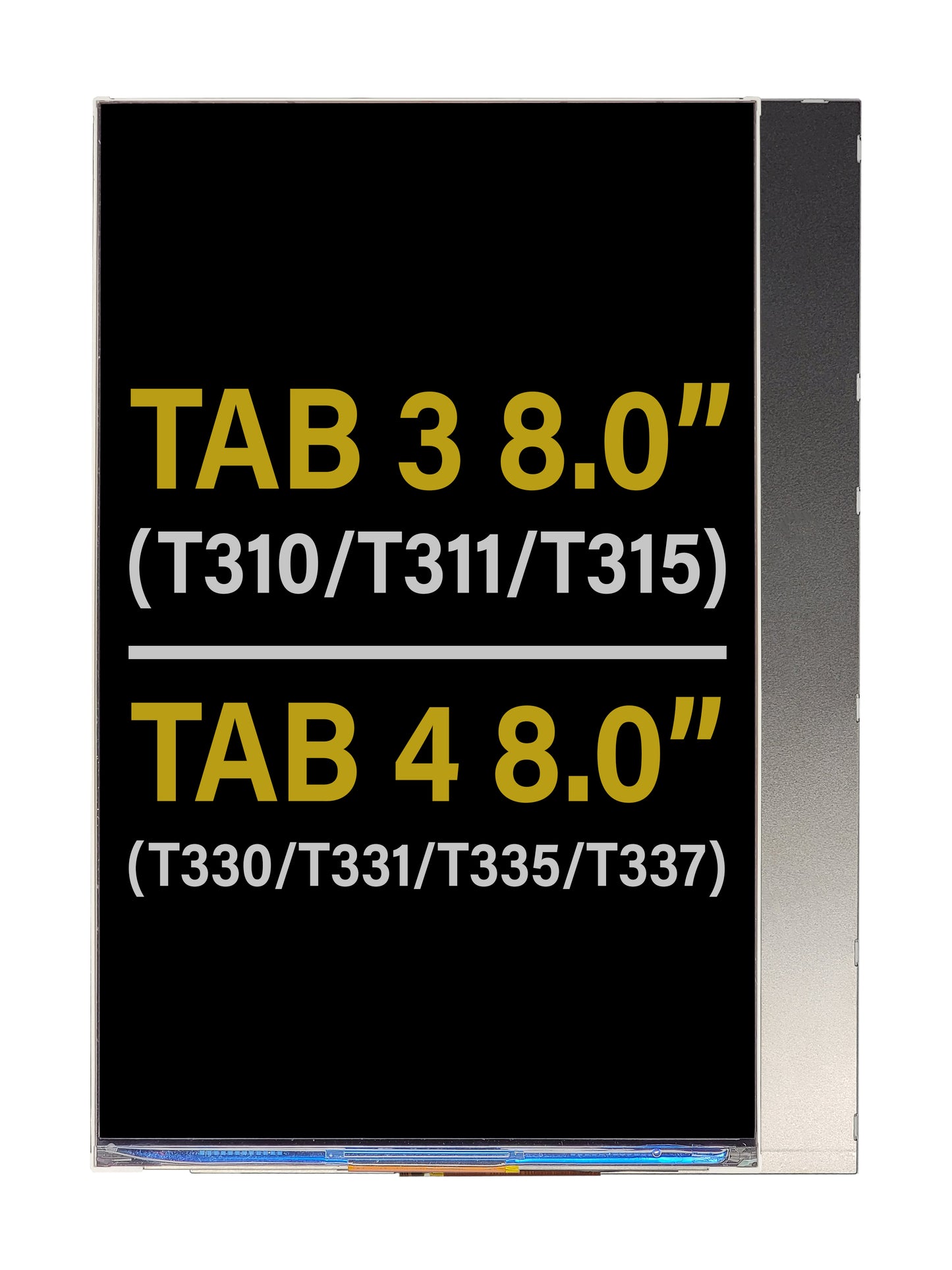 SGT Tab 3 8" / Tab 4 8" (T310 / T311 / T315), (T330 / T331 / T335 / T337) LCD Only