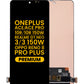 OLED Assembly without Frame OnePlus Ace / Ace Pro / 10R / 10R 150W / Realme GT Neo 3 / Realme GT Neo 3 150W / Oppo Reno8 Pro Plus (ALL COLORS) (Premium)