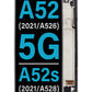 SGA A52 2021 4G(A525) / 5G (A526) / A52s 2021 (A528) Screen Assembly (With The Frame) (Incell) (Black)